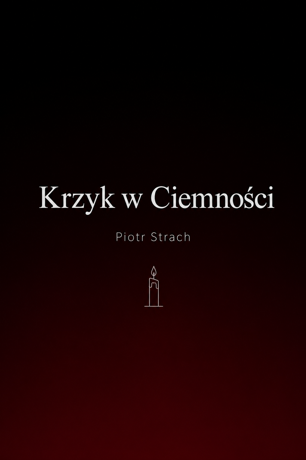 Krzyk w Ciemności